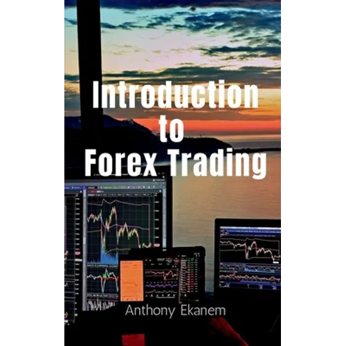 Introduction to Forex Trading - Paperback