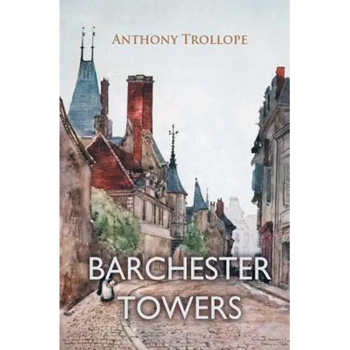 Barchester Towers - Paperback
