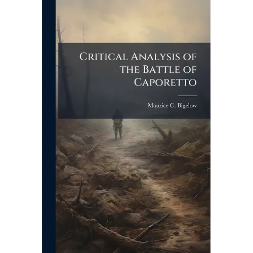 Critical Analysis of the Battle of Caporetto - Paperback