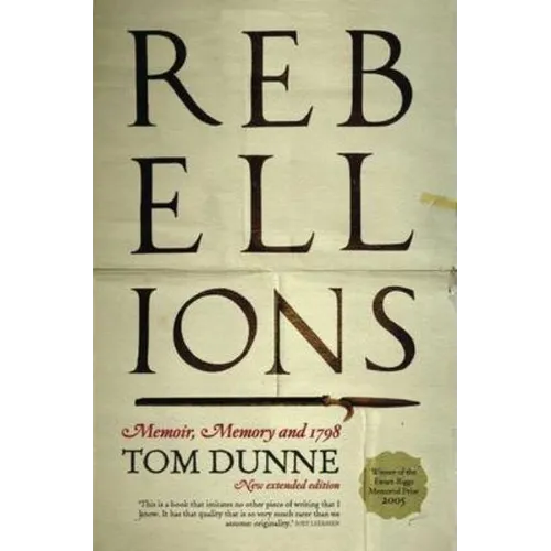 Rebellions: Memoir, Memory and 1798 - Paperback