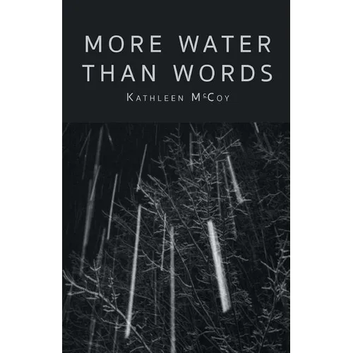 More Water Than Words - Paperback