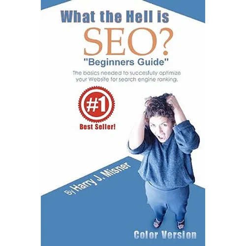 What The Hell Is Seo 
