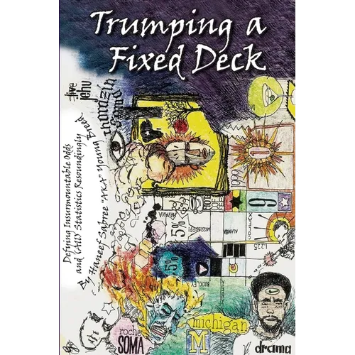 Trumping a Fixed Deck - Paperback