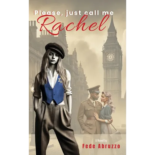 Please, Just Call Me Rachel - Hardcover