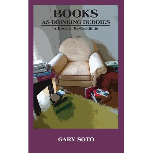 Books as Drinking Buddies: A Book of Re-Readings - Paperback
