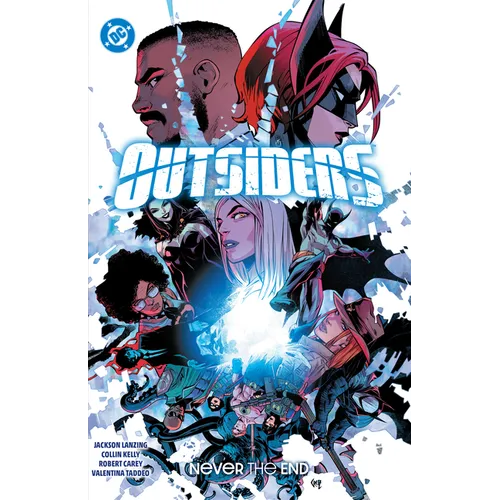 Outsiders Vol. 2: Never the End - Paperback