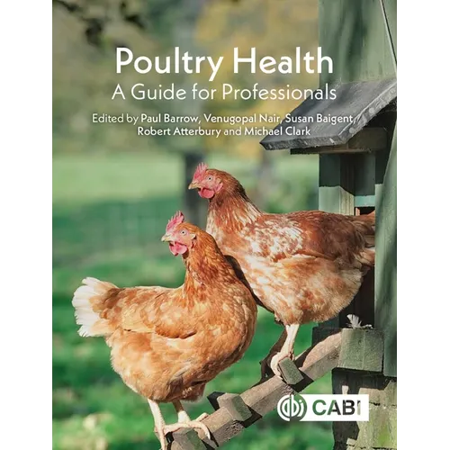 Poultry Health: A Guide for Professionals - Paperback