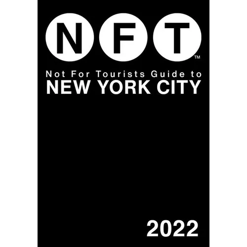 Not for Tourists Guide to New York City 2022 - Paperback