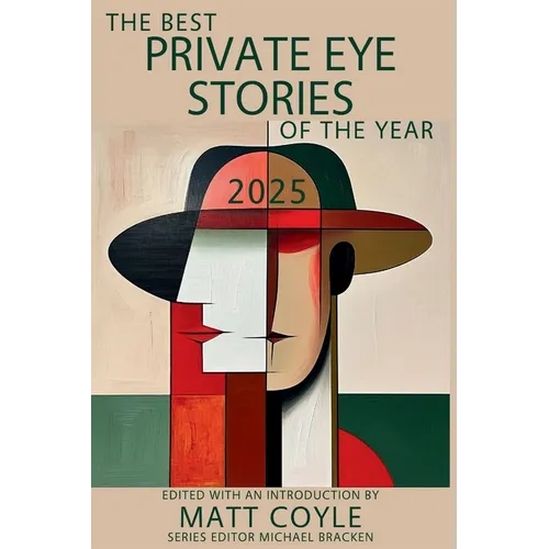 The Best Private Eye Stories of the Year 2025 - Paperback