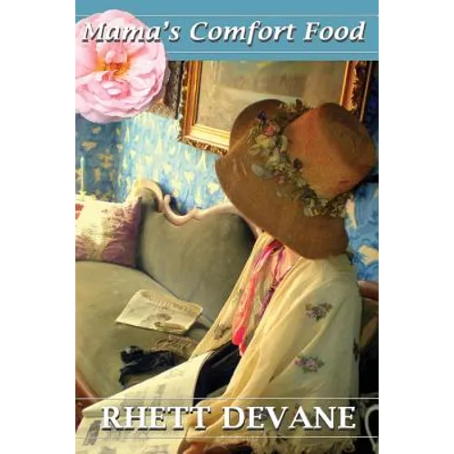 Mama's Comfort Food - Paperback