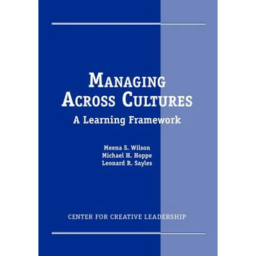 Managing Across Cultures: A Learning Framework - Paperback