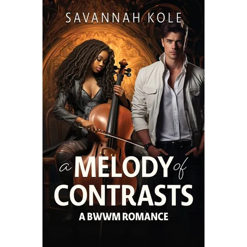 A Melody of Contrasts: A BWWM Romance - Paperback