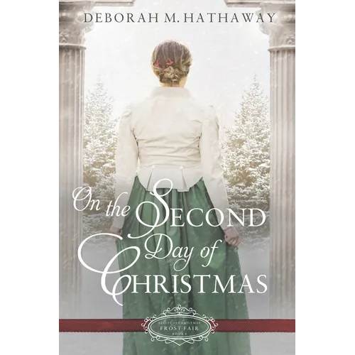 On the Second Day of Christmas: A Christmas Regency Romance - Paperback