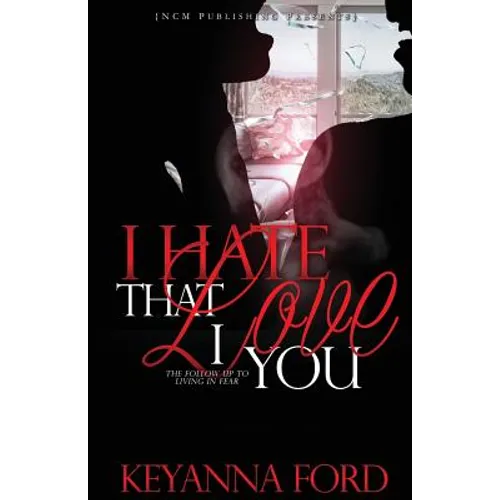 I Hate That I Love You - Paperback