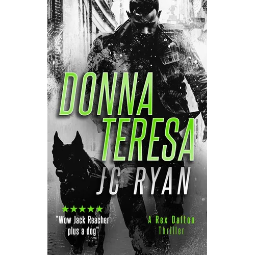 Donna Teresa: A Rex Dalton Thriller - Paperback