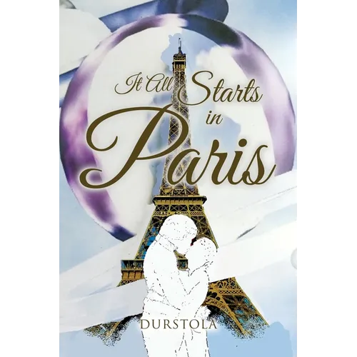 It All Starts in Paris - Paperback