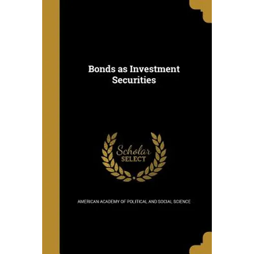 Bonds as Investment Securities - Paperback
