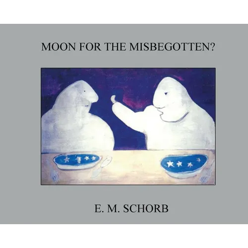 Moon for the Misbegotten? - Hardcover