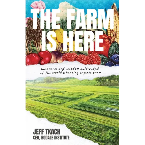 The Farm Is Here - Paperback