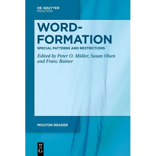 Word-Formation - Special Patterns and Restrictions - Paperback