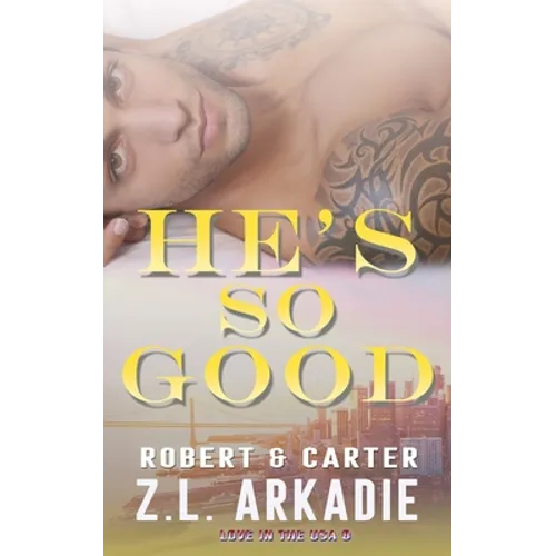 He's So Good: Robert & Carter - Paperback