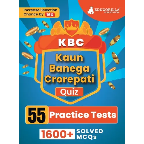 KBC Quiz Book 2023 (English Edition) - Kaun Banega Crorepati - 55 Practice Tests (1600+ Solved MCQs) - Paperback
