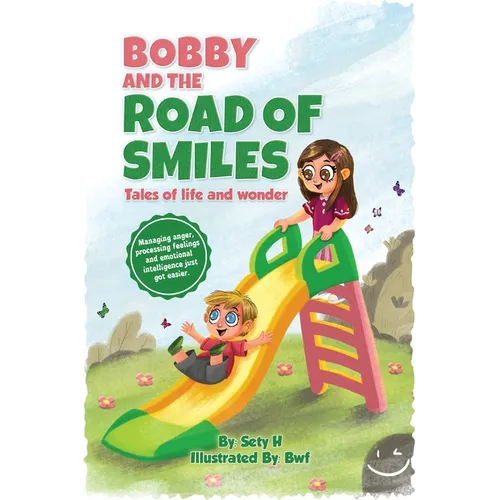 Bobby and the Road of Smiles - Paperback