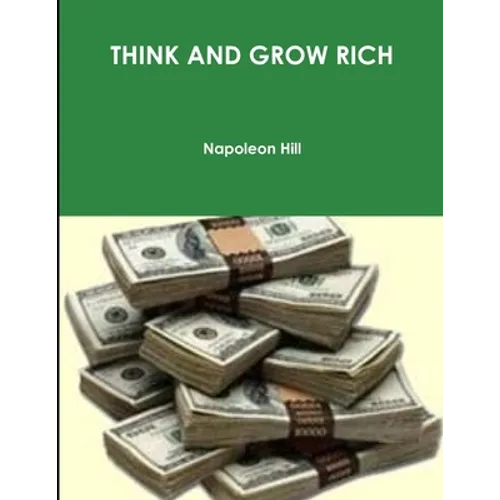 Think and Grow Rich - Paperback