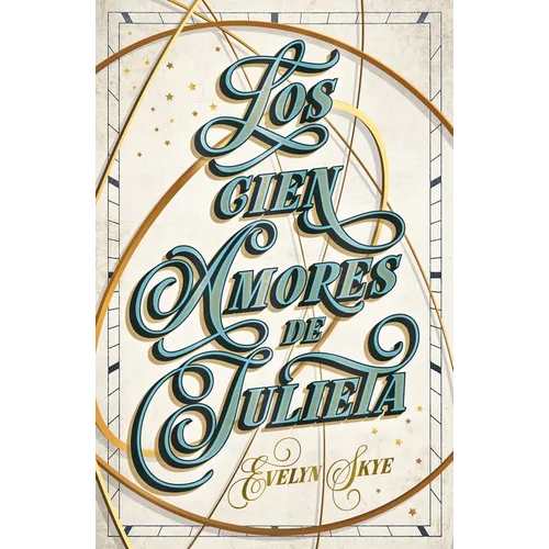 Cien Amores de Julieta, Los - Paperback