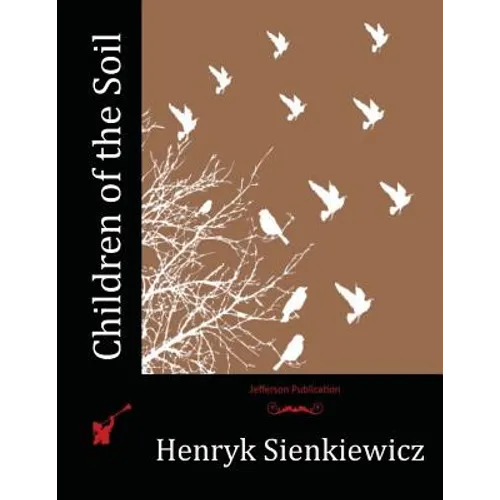 Children of the Soil - Paperback
