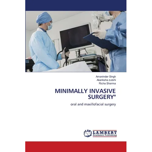 Minimally Invasive Surgery