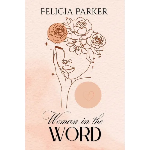 Woman in the Word - Paperback
