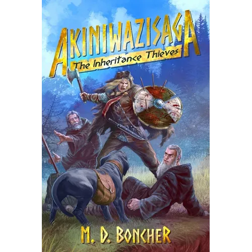 Akiniwazisaga: The Inheritance Thieves - Paperback
