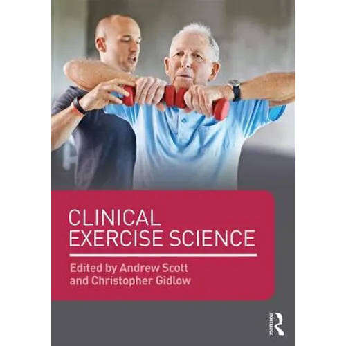 Clinical Exercise Science - Paperback