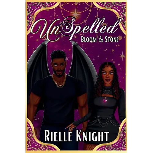 UnSpelled: Bloom & Stone - Paperback