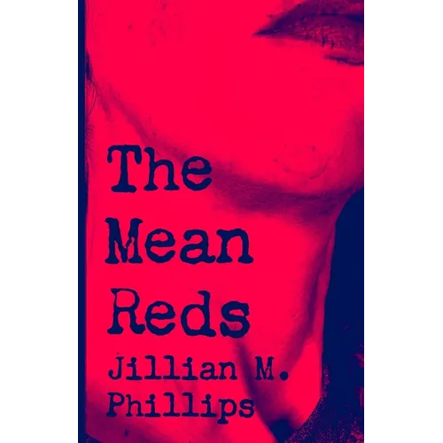 The Mean Reds - Paperback