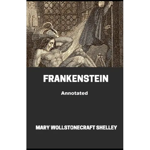 Frankenstein Annotated - Paperback