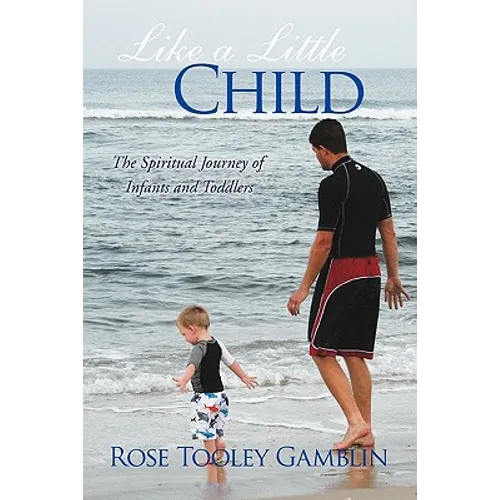 Like a Little Child - Paperback