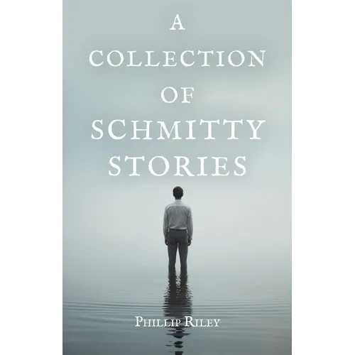 A Collection of Schmitty Stories - Paperback