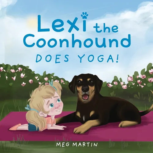 Lexi the Coonhound Does Yoga! - Paperback