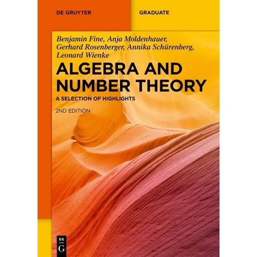 Algebra and Number Theory: A Selection of Highlights - Paperback