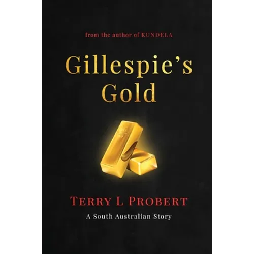 Gillespie's Gold - Paperback
