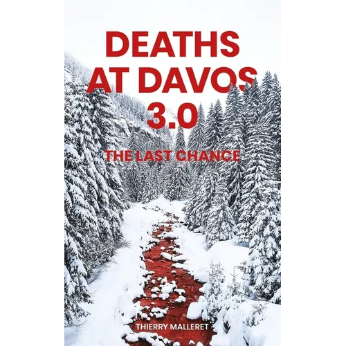 Deaths at Davos 3.0: The Last Chance - Paperback