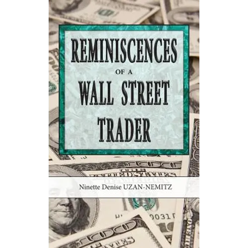 Reminiscences of a Wall Street Trader