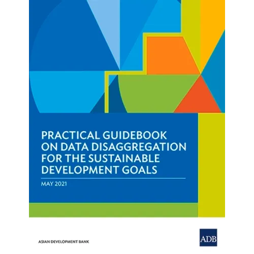 Practical Guidebook on Data Disaggregation for the Sustainable Development Goals - Paperback