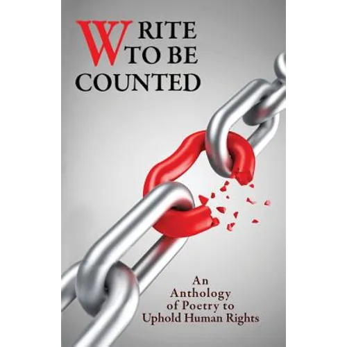 Write to Be Counted: Poems to Uphold Human Rights - Paperback