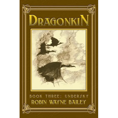 Dragonkin Book Three, Undersky - Paperback