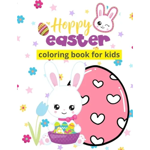 Hoppy Easter: Spring Coloring Book for Kids - Paperback