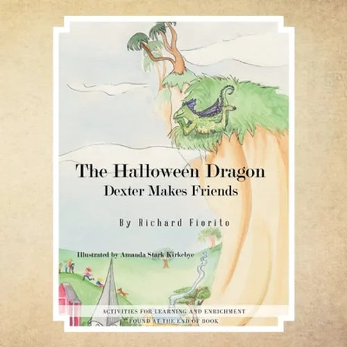 The Halloween Dragon: Dexter Makes Friends - Paperback