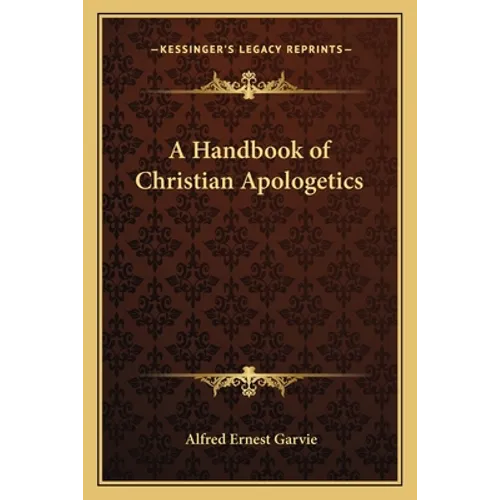A Handbook of Christian Apologetics - Paperback